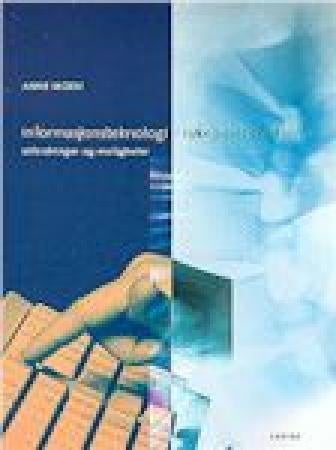 Informasjonsteknologi i sykepleietjenesten - muligheter og utfordringer