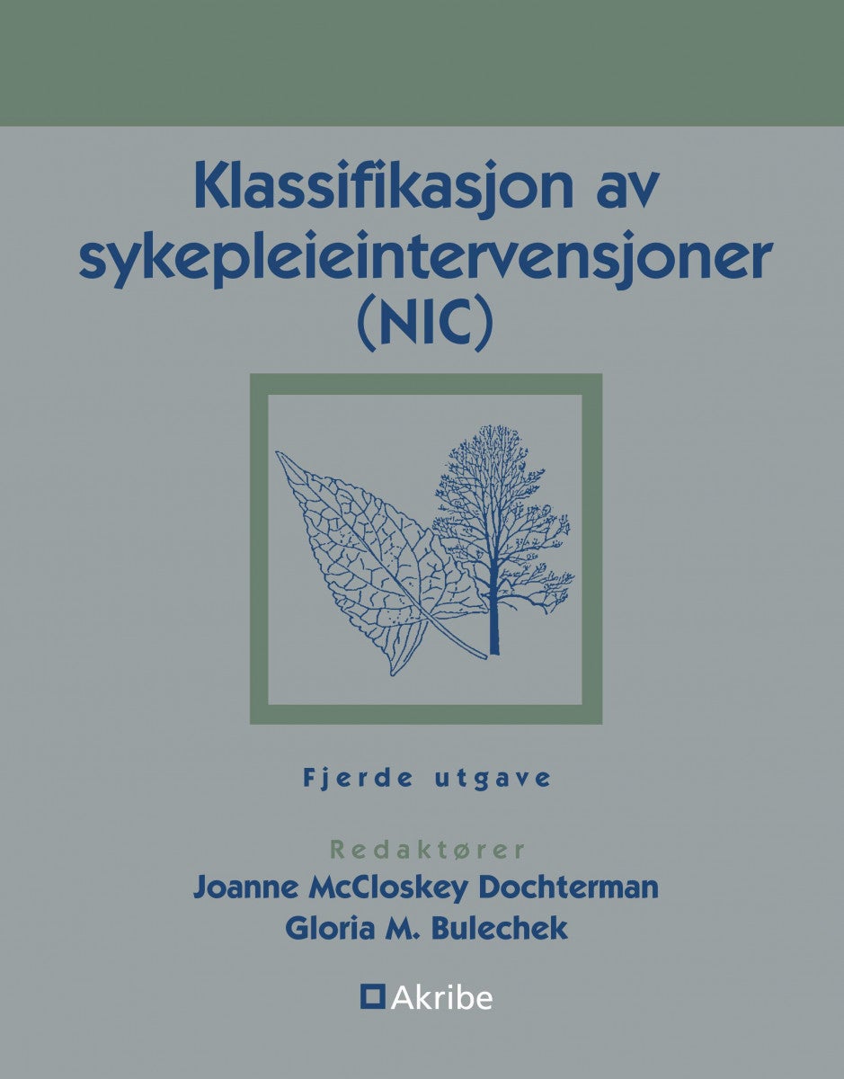 Klassifikasjon av sykepleieintervensjoner (NIC)