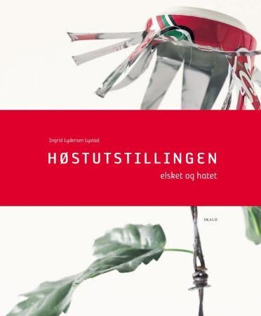 Høstutstillingen - elsket og hatet
