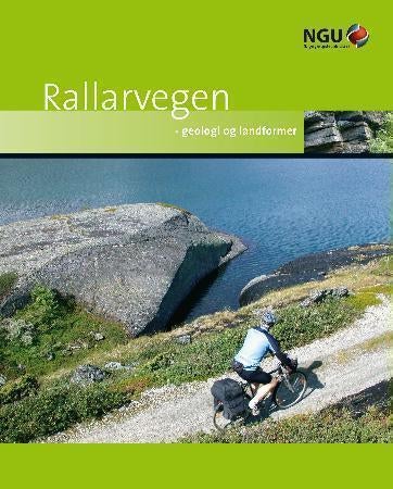 Rallarvegen - geologi og landformer