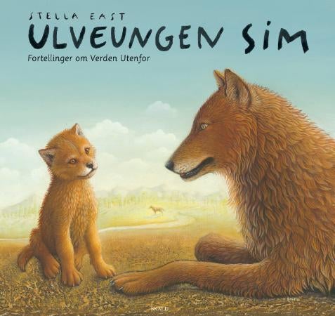 Ulveungen Sim - fortellinger om verden utenfor