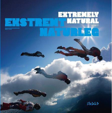 Ekstremt naturleg = Extremely natural - ekstremsportveko