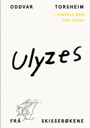 Ulyzes - frå skissebøkene