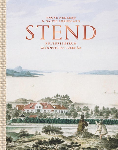 Stend - kultursentrum gjennom to tusenår