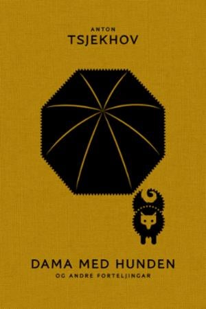 Dama med hunden - og andre forteljingar