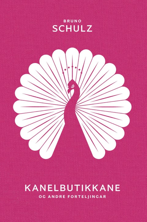 Kanelbutikkane og andre forteljingar