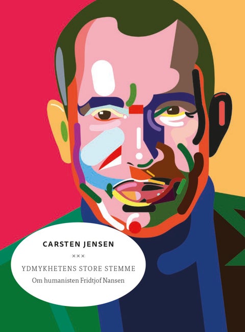 Ydmykhetens store stemme - om humanisten Fridtjof Nansen