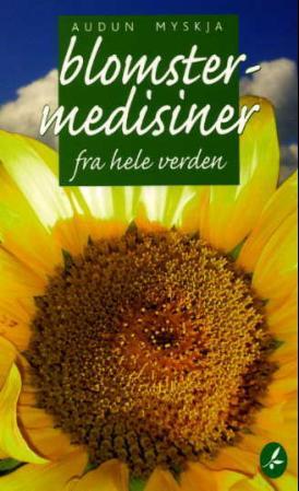 Blomstermedisiner - fra hele verden