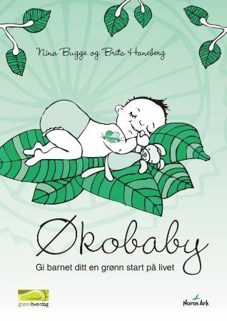 Økobaby - gi barnet ditt en grønn start på livet