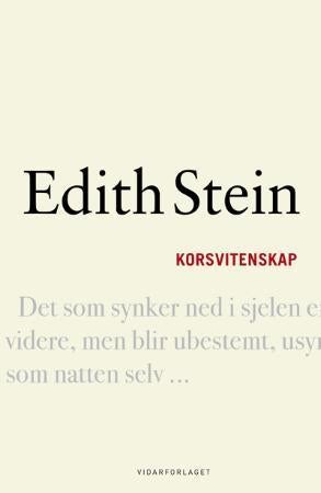 Korsvitenskap - en studie over Johannes av Korset