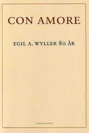 Con amore - Egil A. Wyller 80 år
