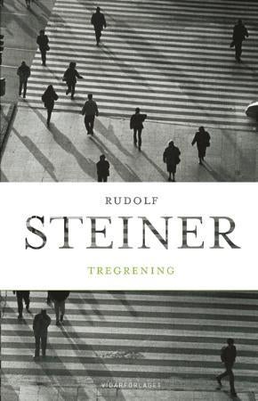 Tregrening - nyorganisering av samfunnet og oppgjør med gamle tankevaner