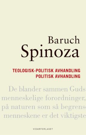 Bilde av Teologisk-politisk Avhandling ; Politisk Avhandling Av Baruch De Spinoza