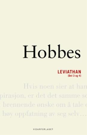 Leviathan, eller En kirkelig og sivil stats innhold, form og makt - del 3 og 4
