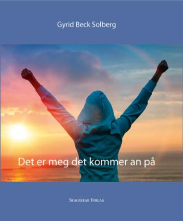 Det er meg det kommer an på