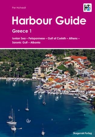 Harbour guide - Greece 1 : Ionian sea, Peloponnese, gulf of Corinth, Athens, Saronic gulf, Albania