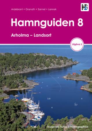 Hamnguiden - 8 : Arholma - Landsort
