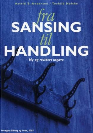 Fra sansing til handling