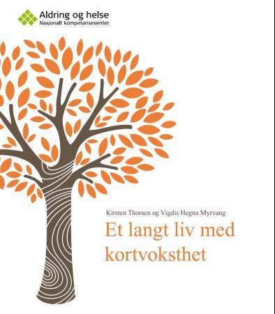 Et langt liv med kortvoksthet