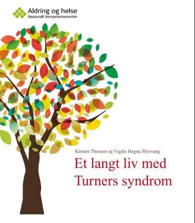 Et langt liv med Turners syndrom