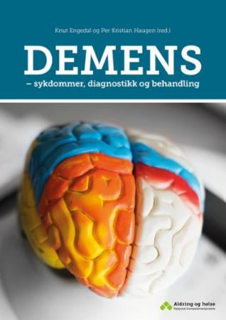 Demens - sykdommer, diagnostikk og behandling