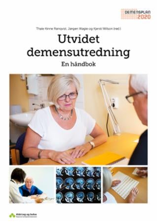 Utvidet demensutredning - en håndbok