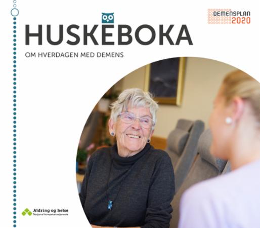 Huskeboka - om hverdagen med demens