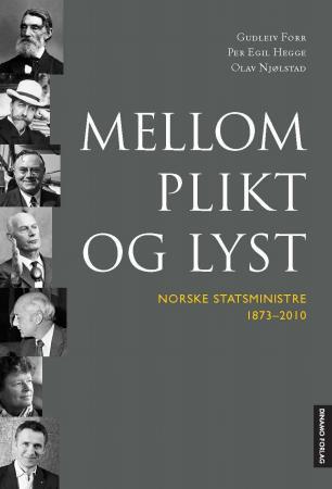 Bilde av Mellom Plikt Og Lyst Av Gudleiv Forr, Per Egil Hegge, Olav Njølstad
