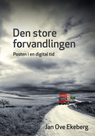 Den store forvandlingen - Posten i en digital tid