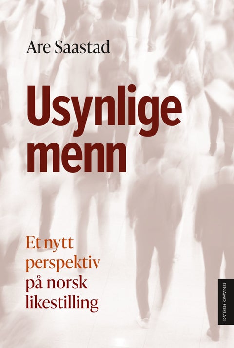 Usynlige menn - et nytt perspektiv på norsk likestilling