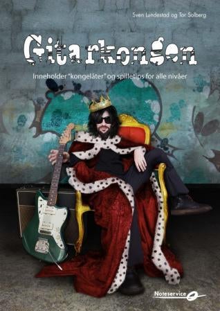 Gitarkongen - inneholder kongelåter og spilletips for alle nivåer