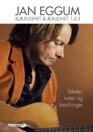 Kjærlighet & ærlighet - tekster, noter og besifringer