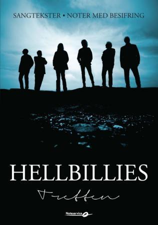 Hellbillies - tretten : sangtekster og noter med besifring
