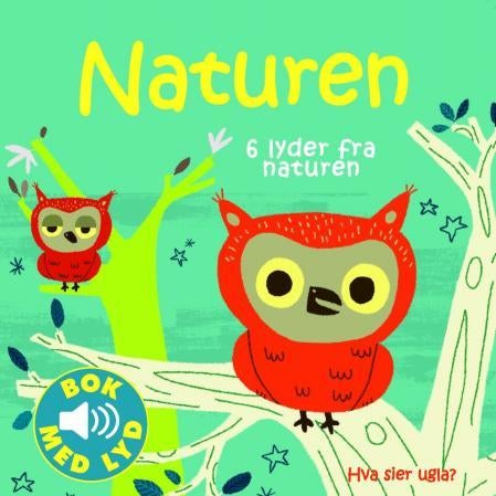 Naturen - 6 lyder fra naturen : hva sier ugla?