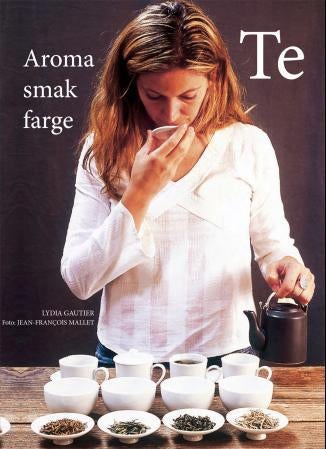 Te - aroma, smak og farge