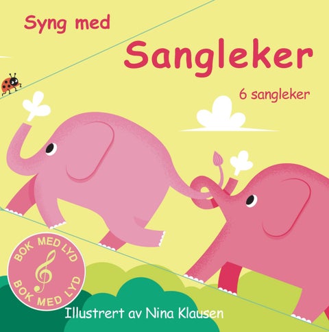 Syng med sangleker - 6 sangleker