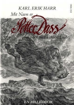 Mit Navn er Petter Dass som boer mot Verdens Ende