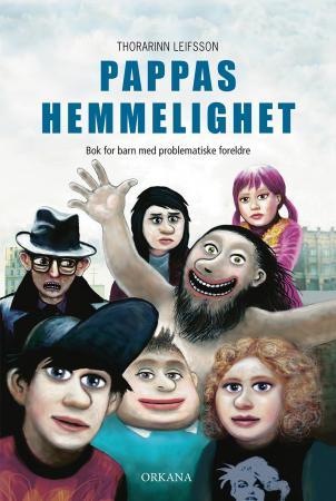 Pappas hemmelighet - bok for barn med problematiske foreldre