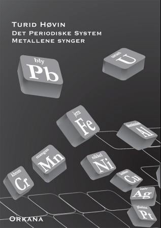 Det periodiske system - metallene synger