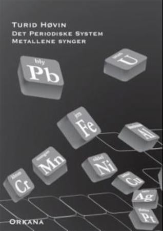 Det periodiske system - metallene synger