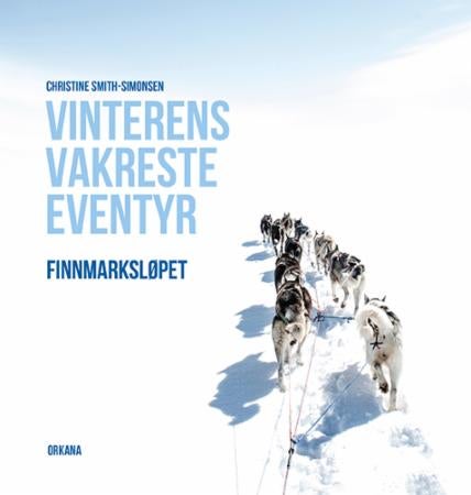Vinterens vakreste eventyr - Finnmarksløpet