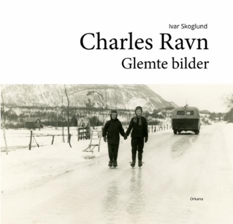Charles Ravn - glemte bilder