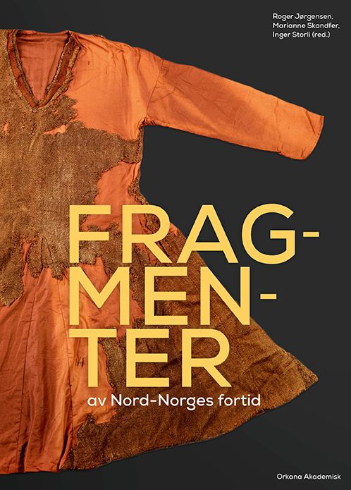 Bilde av Fragmenter Av Nord-norges Fortid