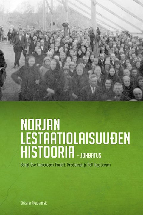 Norjan lestaatiolaisuu¿en histooria - joh¿atus
