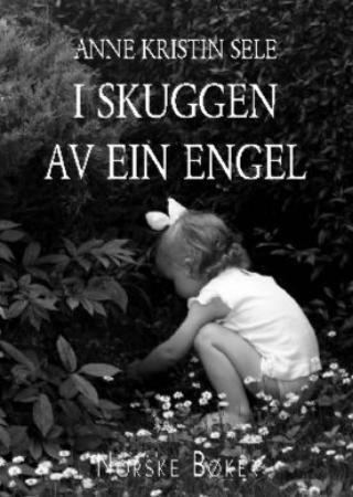 I skuggen av ein engel