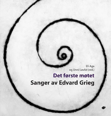 Det første møtet - sanger av Edvard Grieg