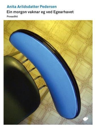 Ein morgon vaknar eg ved Egearhavet - prosadikt