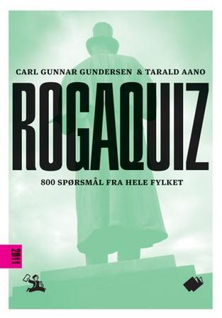 Rogaquiz - 2011 : 800 spørsmål fra hele fylket