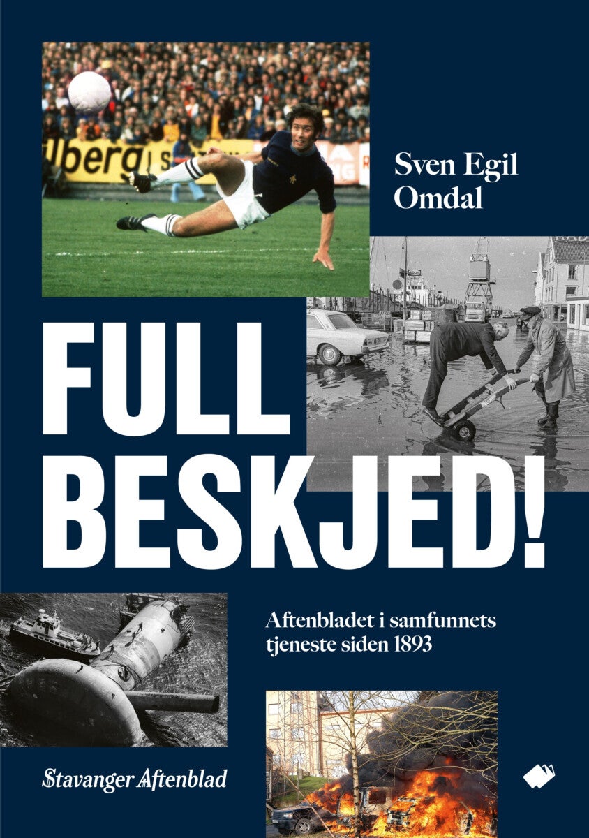 Full beskjed! - Aftenbladet i samfunnets tjeneste siden 1893