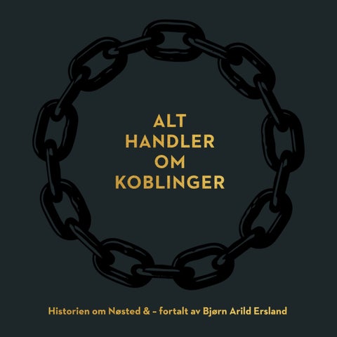 Alt handler om koblinger - historien om Nøsted